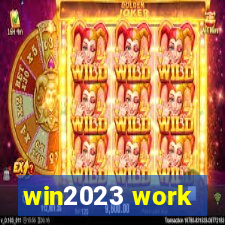 win2023 work